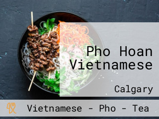 Pho Hoan Vietnamese