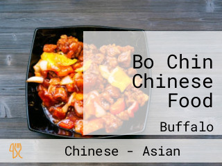 Bo Chin Chinese Food