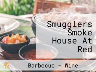 Smugglers Smoke House At Red Rooster Winery