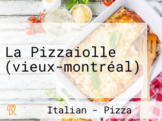 La Pizzaiolle (vieux-montréal)