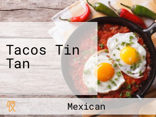 Tacos Tin Tan