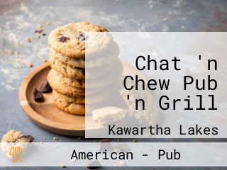 Chat 'n Chew Pub 'n Grill