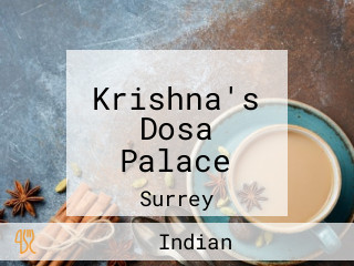 Krishna's Dosa Palace