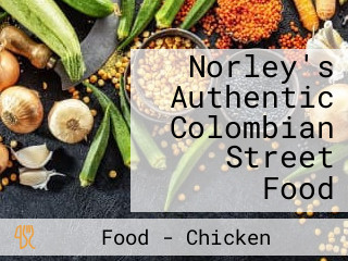 Norley's Authentic Colombian Street Food