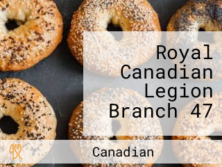 Royal Canadian Legion Branch 47