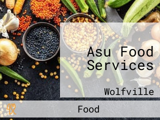 Asu Food Services