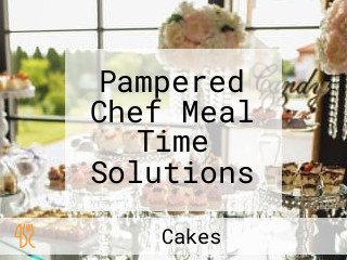 Pampered Chef Meal Time Solutions