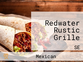 Redwater Rustic Grille