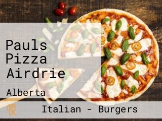 Pauls Pizza Airdrie