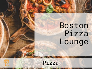 Boston Pizza Lounge