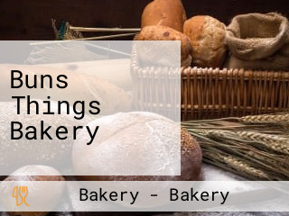 Buns Things Bakery