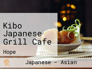 Kibo Japanese Grill Cafe
