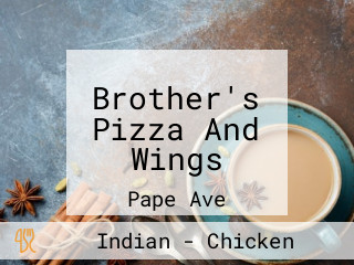 Brother's Pizza And Wings