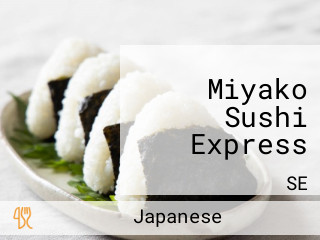 Miyako Sushi Express