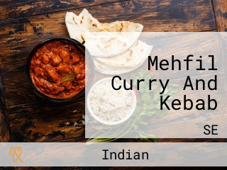 Mehfil Curry And Kebab