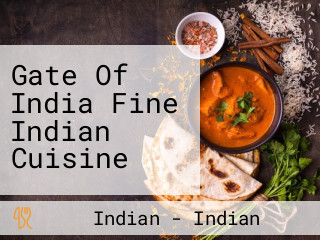 Gate Of India Fine Indian Cuisine