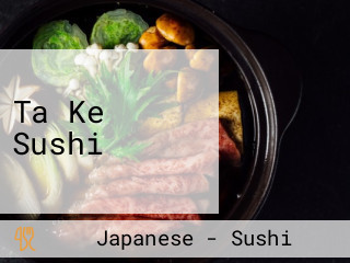 Ta Ke Sushi