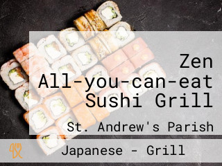 Zen All-you-can-eat Sushi Grill