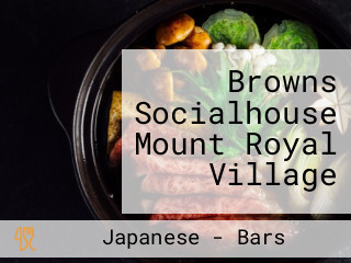Browns Socialhouse Mount Royal Village