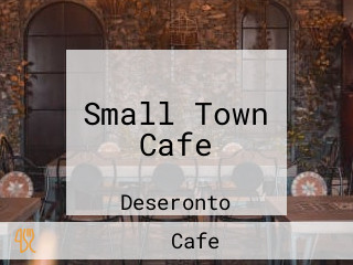 Small Town Cafe