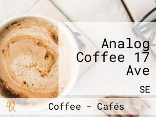 Analog Coffee 17 Ave
