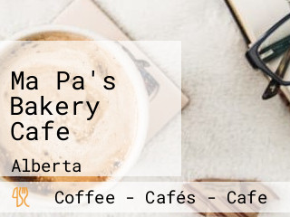 Ma Pa's Bakery Cafe