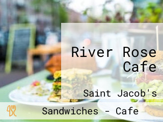 River Rose Cafe