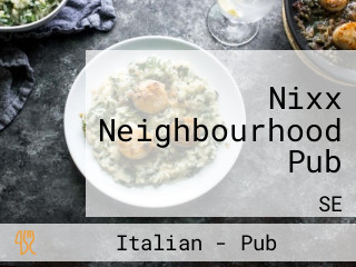 Nixx Neighbourhood Pub