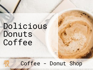 Dolicious Donuts Coffee