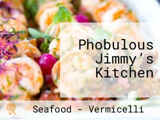 Phobulous Jimmy’s Kitchen