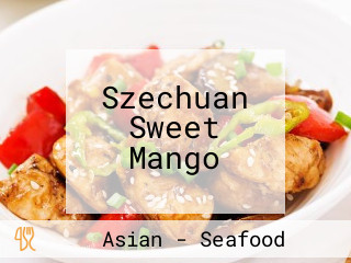 Szechuan Sweet Mango