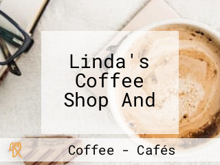 Linda's Coffee Shop And