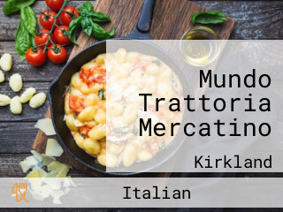 Mundo Trattoria Mercatino