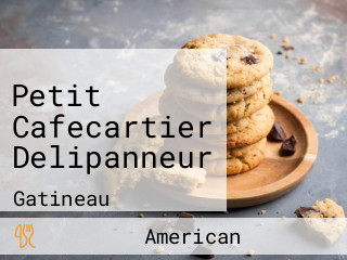 Petit Cafecartier Delipanneur