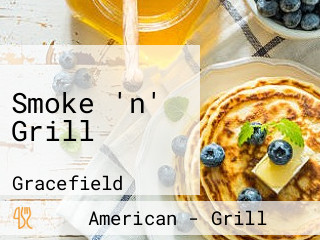 Smoke 'n' Grill