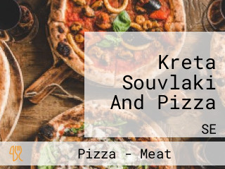 Kreta Souvlaki And Pizza