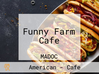 Funny Farm Cafe