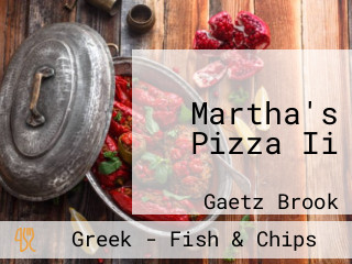 Martha's Pizza Ii