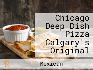 Chicago Deep Dish Pizza Calgary's Original