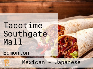 Tacotime Southgate Mall