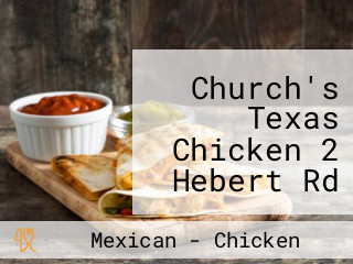 Church's Texas Chicken 2 Hebert Rd #700 Alberta