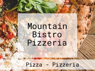 Mountain Bistro Pizzeria