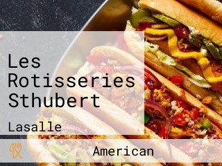 Les Rotisseries Sthubert