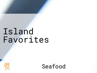 Island Favorites