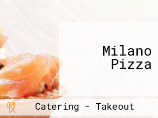 Milano Pizza