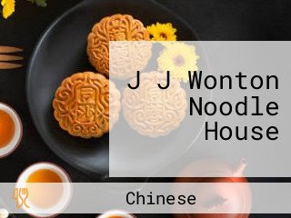 J J Wonton Noodle House