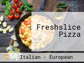 Freshslice Pizza