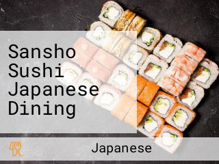 Sansho Sushi Japanese Dining