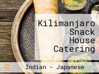 Kilimanjaro Snack House Catering