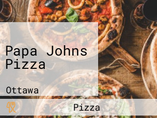 Papa Johns Pizza